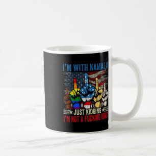 Caneca De Café Estou com Kamala só brincando Não sou um Ing Idiot