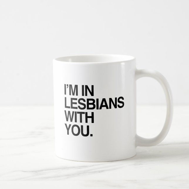 Caneca De Café ESTOU EM LESBIANAS COM VOCÊ -.png (Direita)