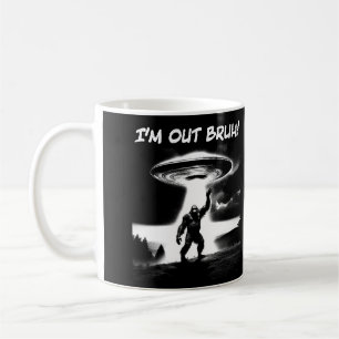 Caneca De Café Estou Fora, Cara! Bigfoot OVNI para Itens Mais Esc