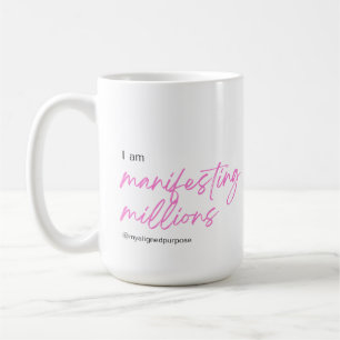 Caneca De Café Estou Manifestando Milhões De Café Mug