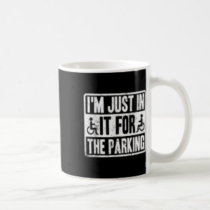 Caneca De Café Estou Nisso Só Pelo Estacionamento Camiseta Divert