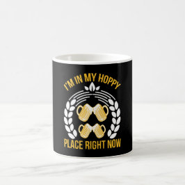 Caneca De Café Estou no meu lugar feliz agora