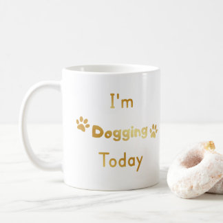 Caneca De Café Estou passeando o cachorro hoje