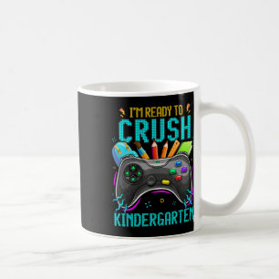 Caneca De Café Estou pronto para esmagar o Kindergarten Ck para o