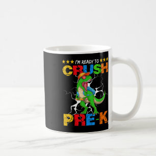 Caneca De Café Estou Pronto Para Esmagar Pré-k T Rex Dinossauro D