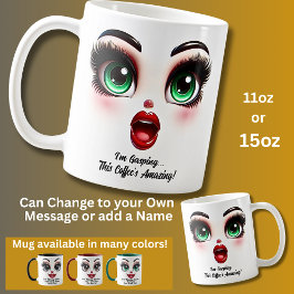Caneca De Café Estou sem fôlego, Olhos Fabulosos Rosto Engraçado