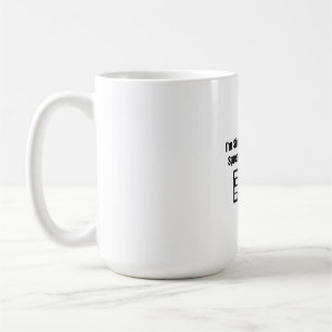 Caneca De Café Estou Silenciosamente Criando Uma Planilha