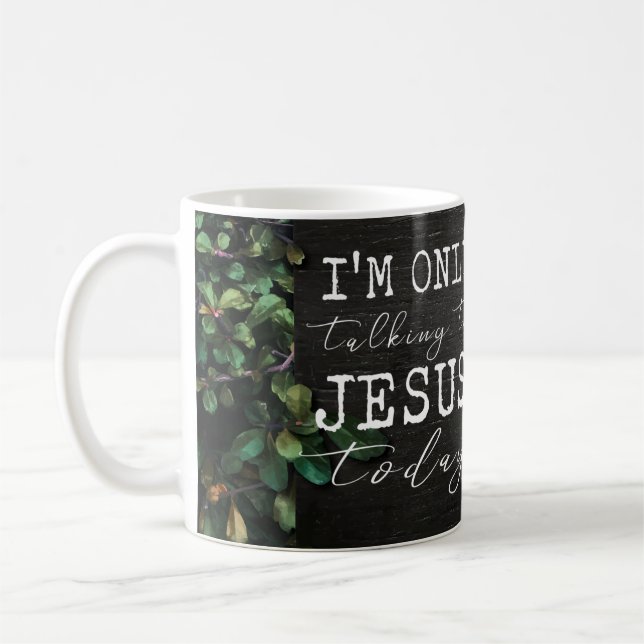 Caneca De Café Estou Só Falando com Jesus Hoje Floral Divertido (Esquerda)