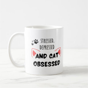 Caneca De Café Estressado, deprimido e obcecado por gato - Mug bo