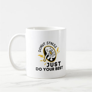Caneca De Café Estresse rosquinha Em Teste, Faça Sua Melhor Camis