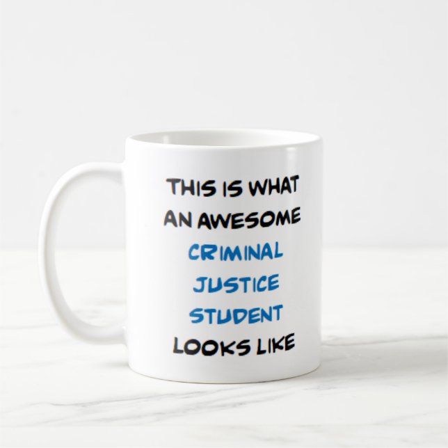 Caneca De Café estudante de justiça criminal, incrível (Esquerda)
