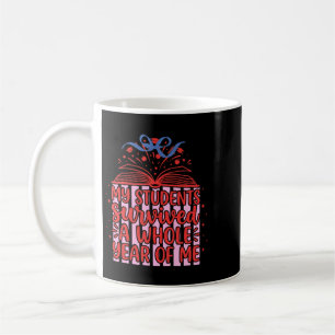 Caneca De Café Estudantes Sobreviveram Um Ano Inteiro De - Profes