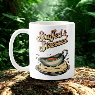 Caneca De Café Estufado e Estressado Humor do Caos da Refeição