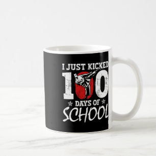 Caneca De Café Eu Acabei de Dar 100 Chutes de Karatê no Dia de Es