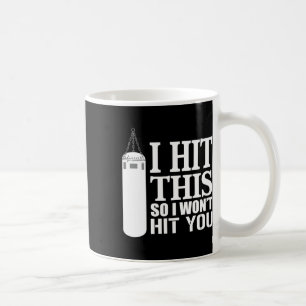 Caneca De Café Eu acertei isto para não bater em você Boxer Girls