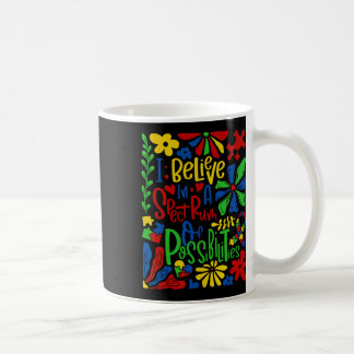 Caneca De Café Eu Acredito Num Espectro De Possibilidades Autismo