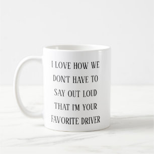 Caneca De Café Eu Adoro Como Eu Sou Seu Motorista Favorito Diver