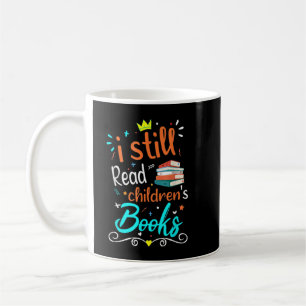 Caneca De Café Eu ainda leio livros infantis Cópia de camiseta