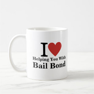 Caneca De Café Eu ❤️ Ajudando Você Com A Bail Bond CUSTOM