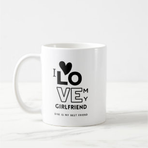 Caneca De Café Eu amo a minha Namorada Ela é a minha melhor amig