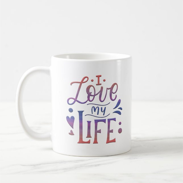 CANECA DE CAFÉ EU AMO A MINHA VIDA (Esquerda)