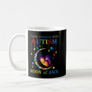 Caneca De Café Eu amo alguém com autismo às luas e de volta ao