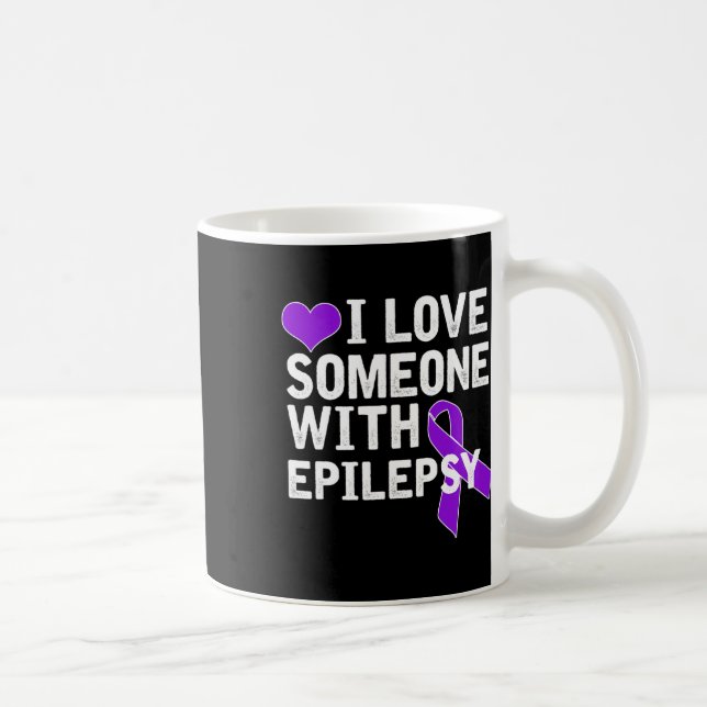 Caneca De Café Eu Amo Alguém - Conscientização sobre Epilepsia (Direita)
