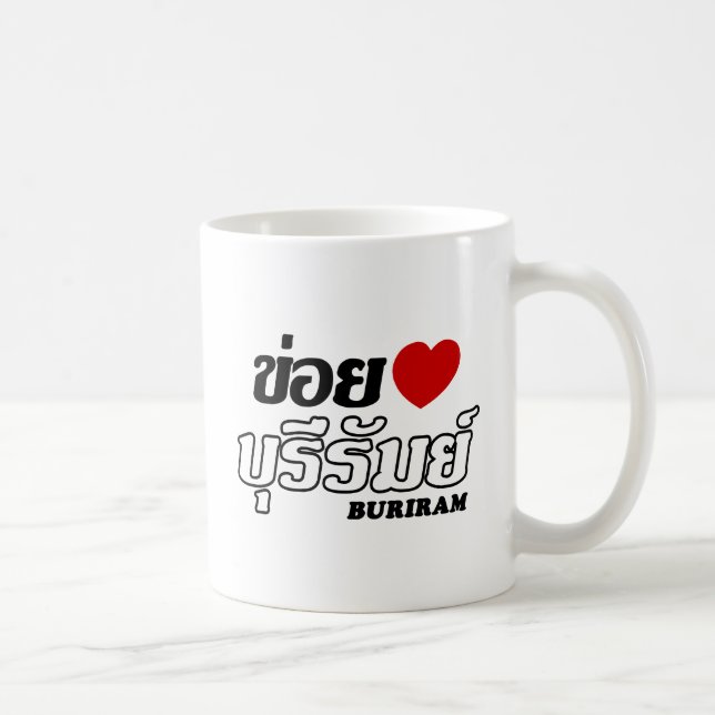 Caneca De Café Eu Amo (Amo) Buriram, Isan, Tailândia (Direita)