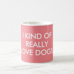 Caneca De Café Eu Amo Cachorros Mug