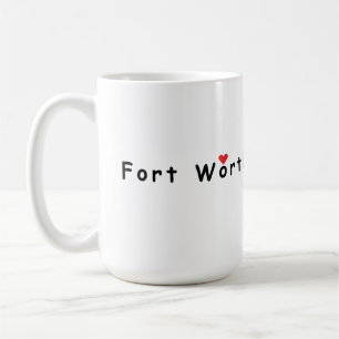 Caneca De Café Eu amo Fort Worth