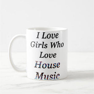 Caneca De Café Eu Amo Garotas Que Amam House Music Edm Raver