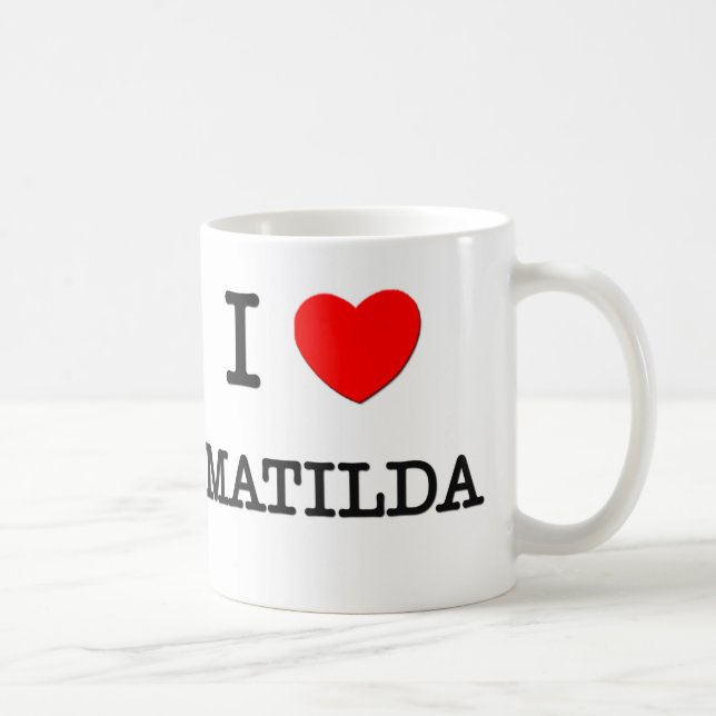 Caneca De Café Eu amo Matilda (Direita)