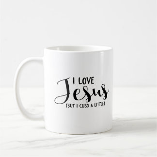 Caneca De Café Eu amo-me Jesus (mas Cuss um pouco)