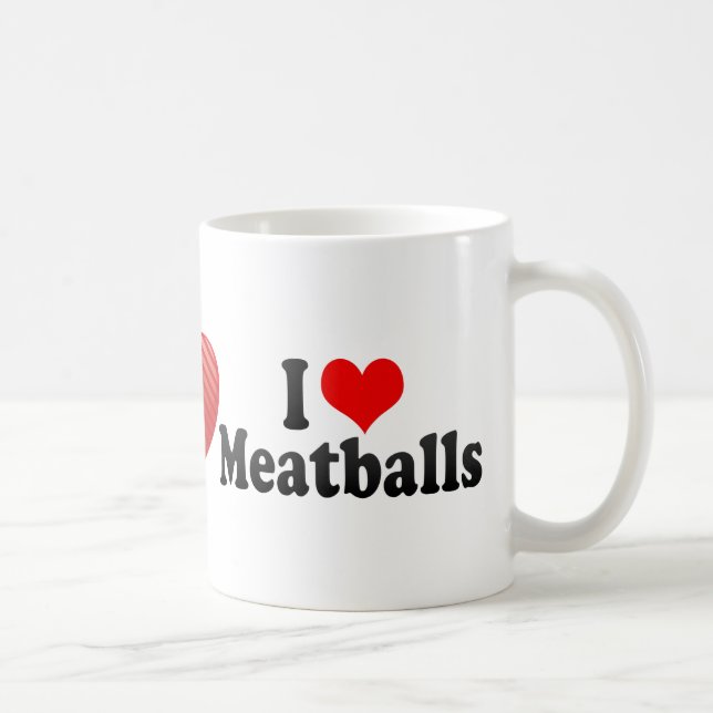 Caneca De Café Eu amo Meatballs (Direita)
