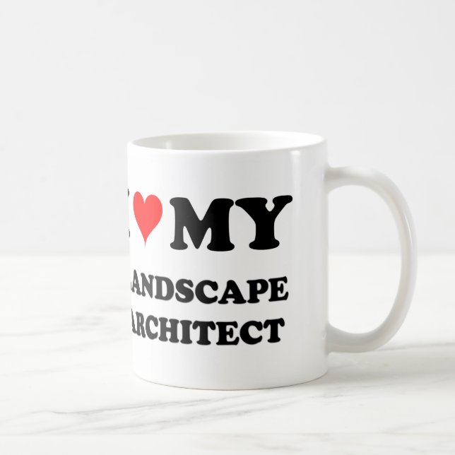 Caneca De Café Eu amo meu arquiteto de paisagem (Direita)