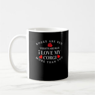 Caneca De Café Eu Amo Meu Corgi Mais Do Que Você Amante De Cachor