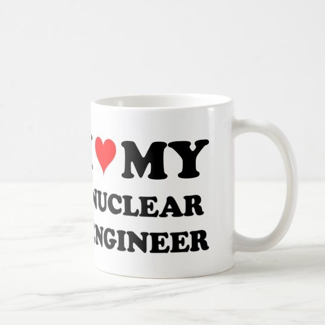 Caneca De Café Eu amo meu engenheiro nuclear (Direita)
