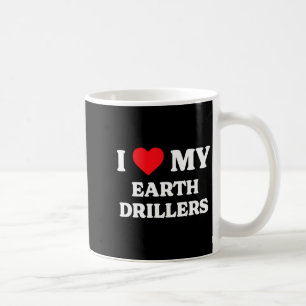 Caneca De Café Eu Amo Meus Perfuradores da Terra Agradecimento Di