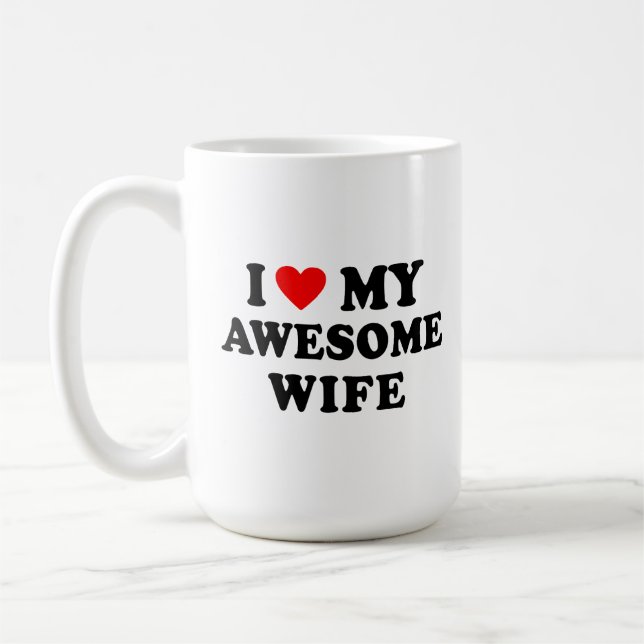 Caneca De Café Eu Amo Minha Esposa Incrível (Esquerda)