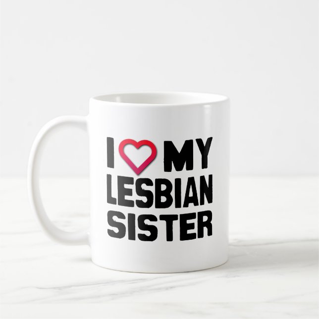 Caneca De Café EU AMO MINHA IRMÃ LESBIANA -.png (Esquerda)