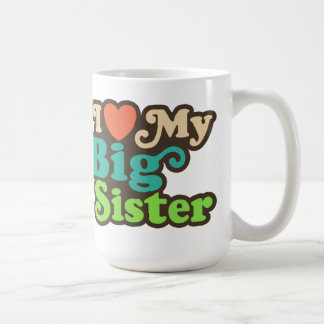 Caneca De Café Eu Amo Minha Irmã Maior