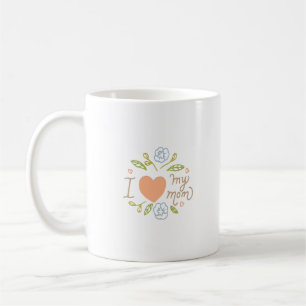 CANECA DE CAFÉ EU AMO MINHA MÃE