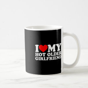 Caneca De Café Eu Amo Minha Namorada Mais Velha e Gostosa Dia dos