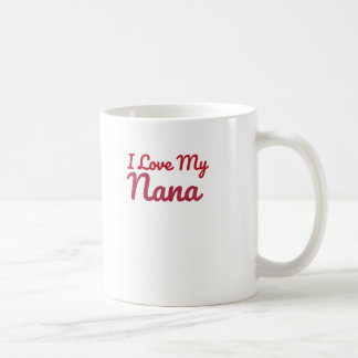 Caneca De Café Eu amo minha Nana Mug