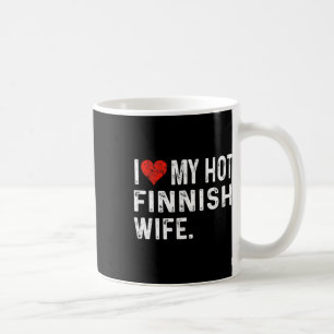 Caneca De Café Eu Amo Minha Quente Esposa Finlandesa - Coração Af