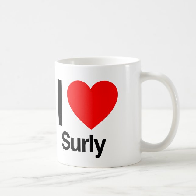 Caneca De Café eu amo o surly (Direita)