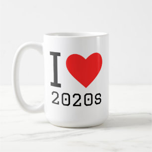 Caneca De Café Eu amo os anos 2020