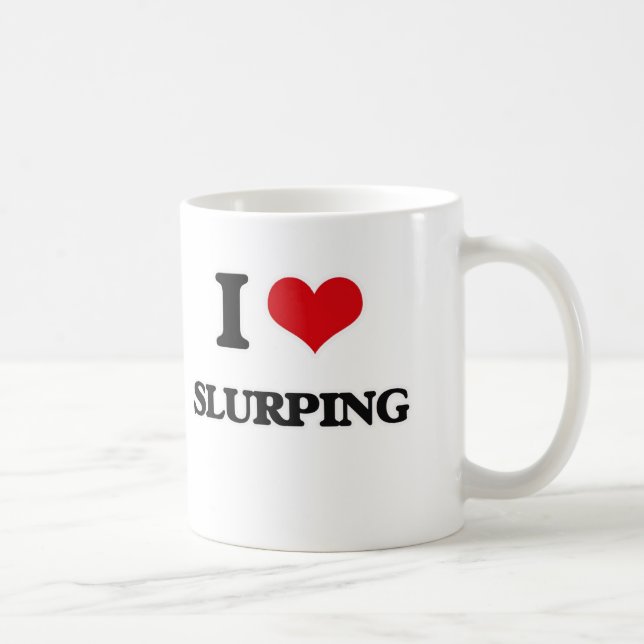 Caneca De Café Eu amo Slurping (Direita)