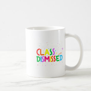 Caneca De Café Eu Amo Todos Vocês Professores Dispensados No Últi
