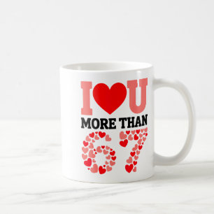 Caneca De Café Eu Amo Você Mais Do Que 67 Dia Dos Namorados 6 7 M